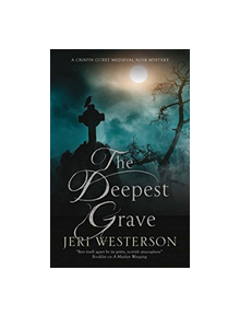 The Deepest Grave - 9780727829634