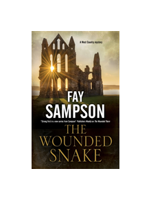 The Wounded Snake - 9780727892270