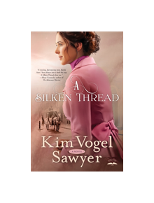 A Silken Thread - 9780735290129
