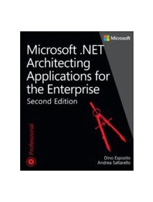 Architecting Applications for the Enterprise, Second Edition - 9780735685352
