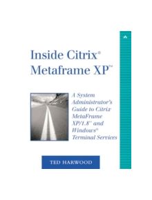 Inside Citrix MetaFrame XP - 9780735711921
