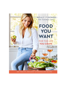 Food You Want - 9780738284842