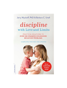 Discipline with Love and Limits (Revised) - 9780738285696