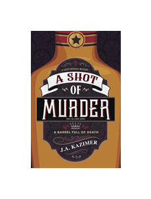 Shot of Murder,A - 9780738760070