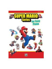SUPER MARIO SERIES FOR EASY PIANO - 9780739083239