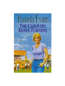 The Carousel Keeps Turning - 9780747259916