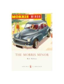 The Morris Minor - 9780747807629