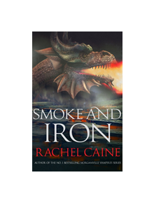 Smoke and Iron - 9780749022013