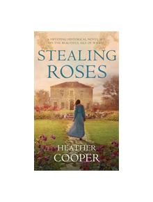 Stealing Roses - 9780749024024