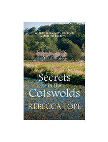 Secrets in the Cotswolds - 9780749024338