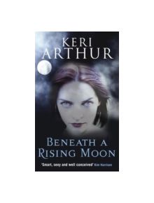 Beneath A Rising Moon - 9780749908775