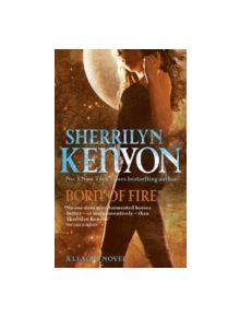 Born Of Fire - 9780749908782