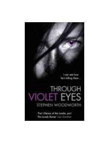 Through Violet Eyes - 9780749941277