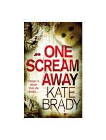 One Scream Away - 9780749952655