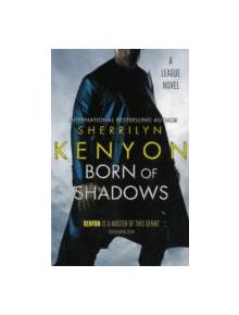 Born Of Shadows - 9780749954789