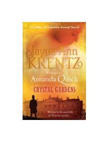 Crystal Gardens - 9780749956424