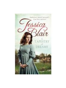 A Tapestry of Dreams - 9780749959128