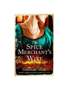 The Spice Merchant's Wife - 9780749959289