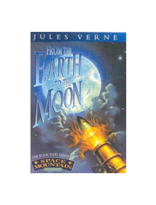From the Earth to the Moon - 9780750910927