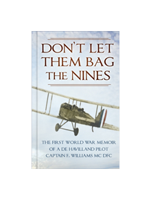 Don't Let Them Bag the Nines - 9780750991315