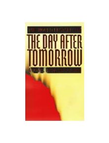 The Day After Tomorrow - 9780751507010