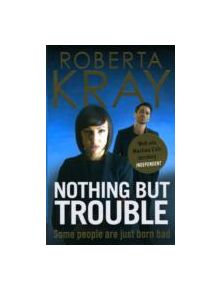Nothing but Trouble - 9780751544794