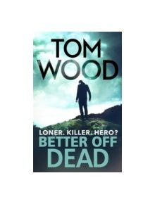 Better Off Dead - 9780751549195