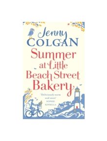 Summer at Little Beach Street Bakery - 9780751553918