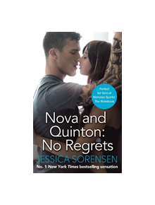 Nova and Quinton: No Regrets - 9780751555370