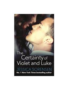 The Certainty of Violet and Luke - 9780751558821