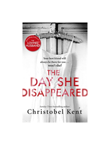 The Day She Disappeared - 9780751562453