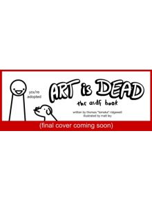 Art is Dead - 9780751563047