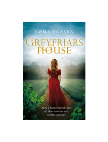 Greyfriars House - 9780751566116