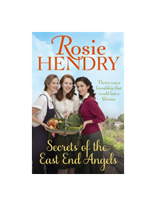 Secrets of the East End Angels - 9780751566833