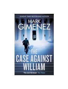 The Case Against William - 9780751567274
