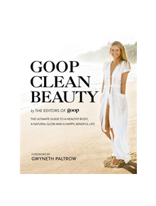 Goop Clean Beauty - 9780751568271