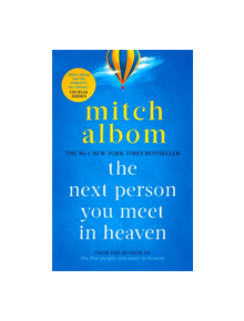 The Next Person You Meet in Heaven - 9780751571905