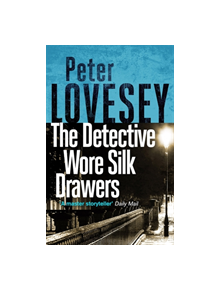 The Detective Wore Silk Drawers - 9780751572599