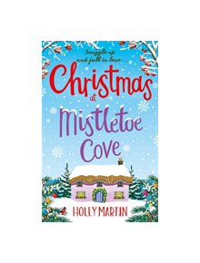 Christmas at Mistletoe Cove - 9780751573794