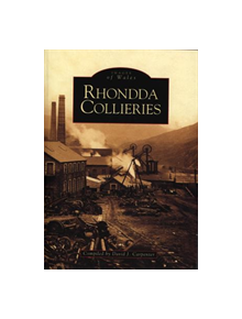 Rhondda Collieries - 9780752417301