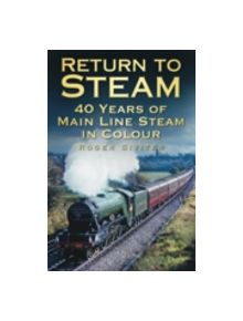 Return to Steam - 9780752458991