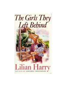 The Girls They Left Behind - 9780752803333