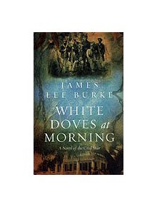 White Doves At Morning - 9780752842752