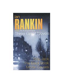 Ian Rankin: Three Great Novels - 9780752846569