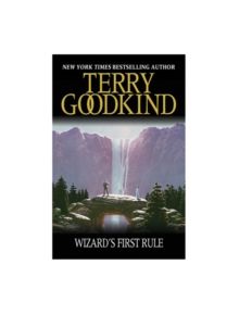Wizard's First Rule - 9780752889801