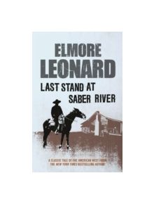 Last Stand at Saber River - 9780753819135