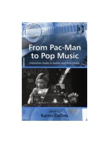 From Pac-Man to Pop Music - 9780754662112