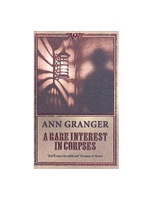 A Rare Interest in Corpses (Inspector Ben Ross Mystery 1) - 9780755320448