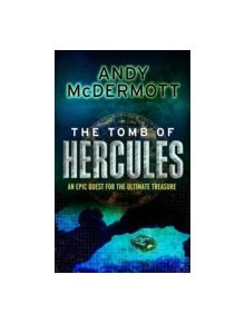 The Tomb of Hercules (Wilde/Chase 2) - 9780755339150