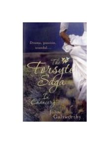 The Forsyte Saga 2: In Chancery - 9780755340866